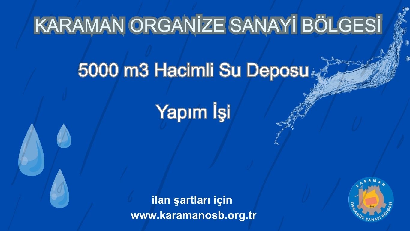 Karaman OSB 5000 m3 Hacimli Su Deposu Yapım İşi 